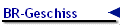 BR-Geschiss